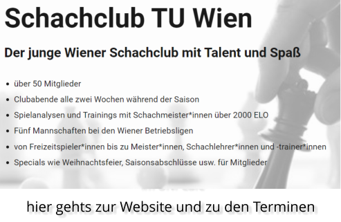 Schach-Club TU Wien im UNI-Café hier gehts zur Website und zu den Terminen