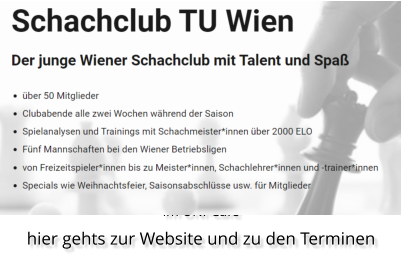 Schach-Club TU Wien im UNI-Café hier gehts zur Website und zu den Terminen